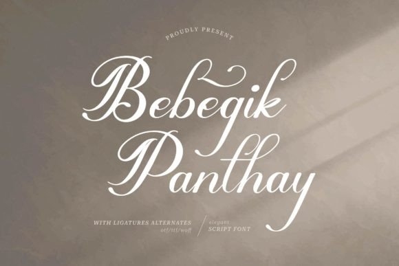 Bebegik Panthay: A Script Font for Authentic Brand Stories