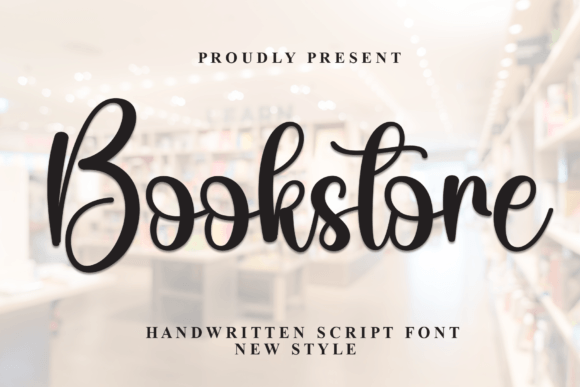 Bookstore: The Script Font for Elegant, Handwritten Style