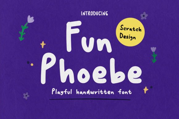 Fun Phoebe: A Playful Handwriting Font for Joyful Designs
