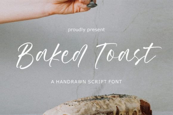 Infuse Authenticity with the Baked Toast Typeface