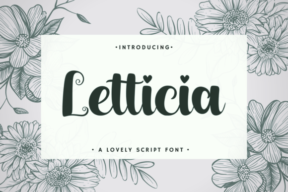 Letticia: An Elegant and Bold Script Font for Modern Creatives