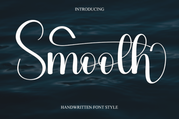 Smooth: The Elegant Script Font for Modern Creatives