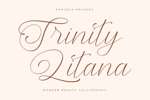 Trinity Litana: A Modern Calligraphy Font for Elevated Design