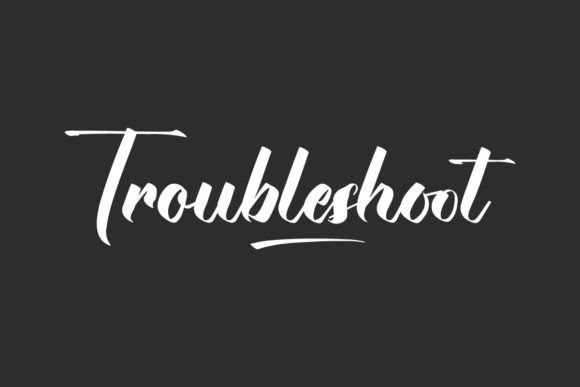 Troubleshoot: A Brush Script with Bold, Readable Character